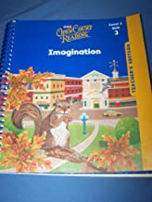 Open Court Reading: Grade 3 Unit 3 Te