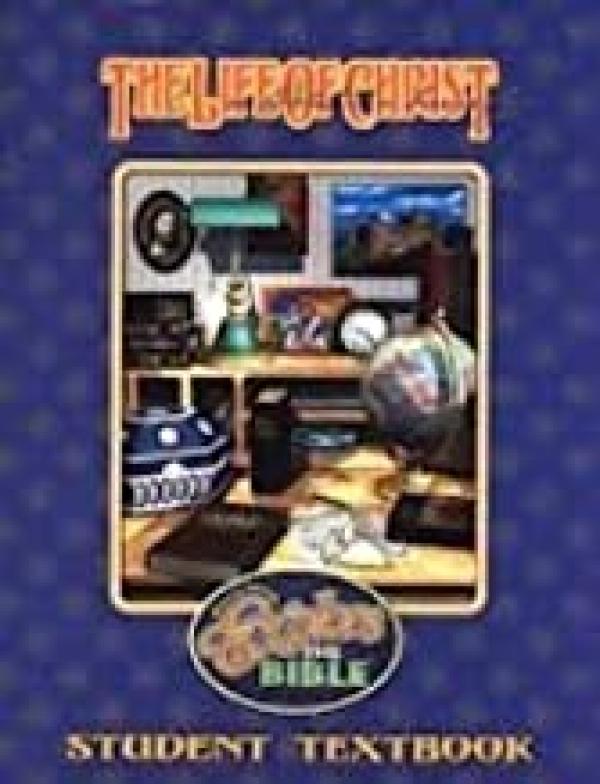 Life of Christ Student Text