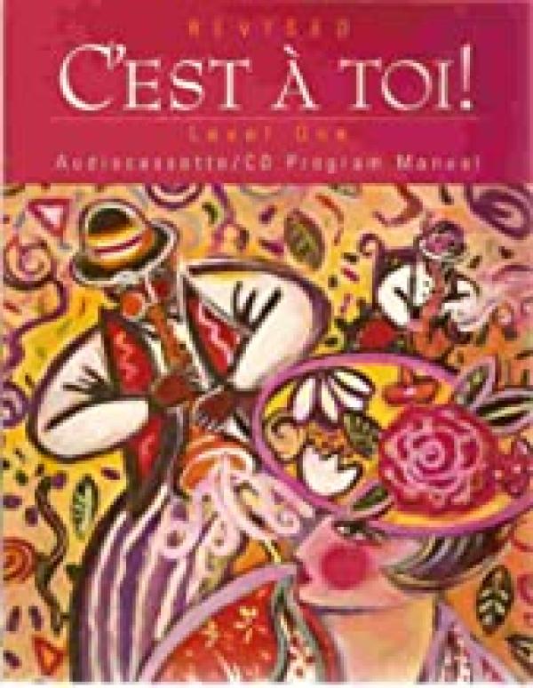 C'est a Toi Level 1 Audio Program Manual