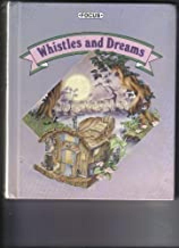 Whistles and Dreams Text GR 2