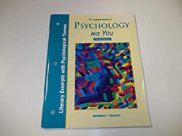 Psychology and You 3/Ed Literary Excerpt