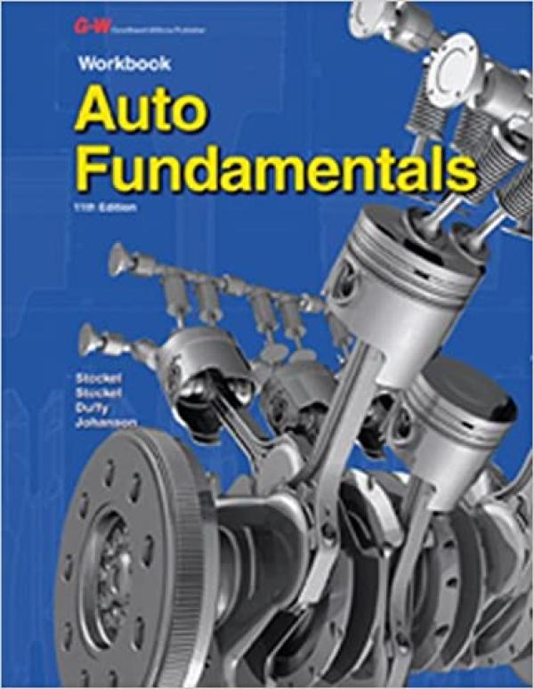 Auto Fundamentals 11/E Workbook