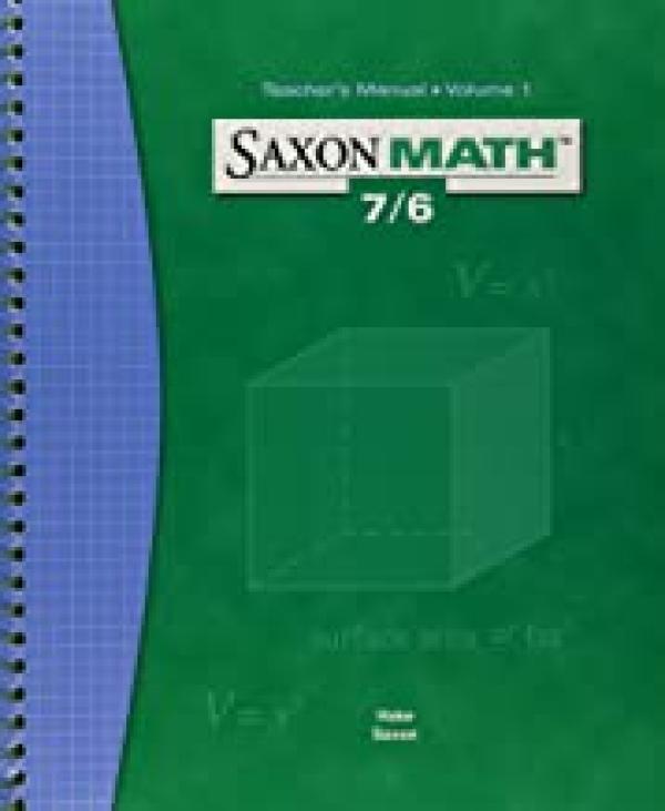 Saxon Math 7/6 Te Vol 1