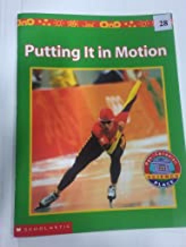 Putting it in Motion