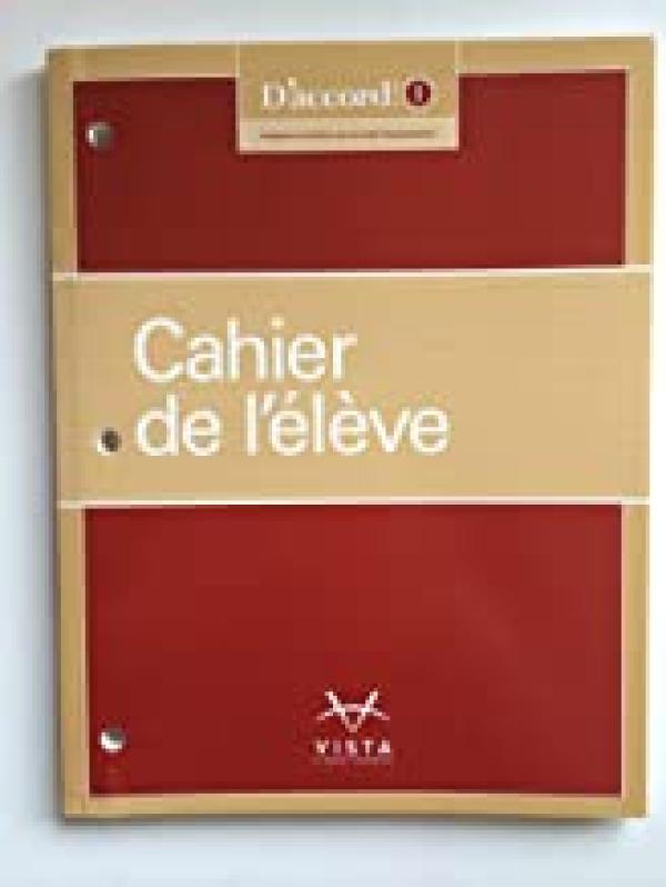 D'accord 1 (2015) Cahier De L'eleve