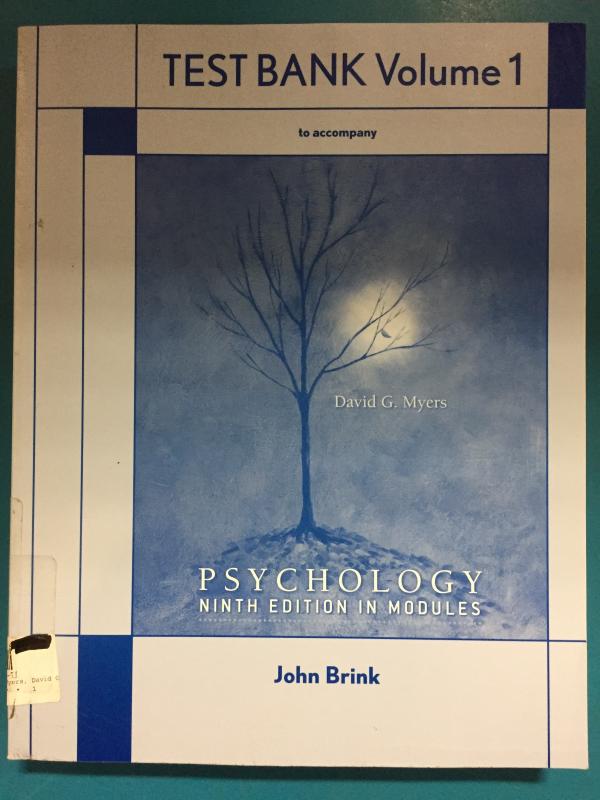 Psychology 9/E in Modules Test Bank Vol1
