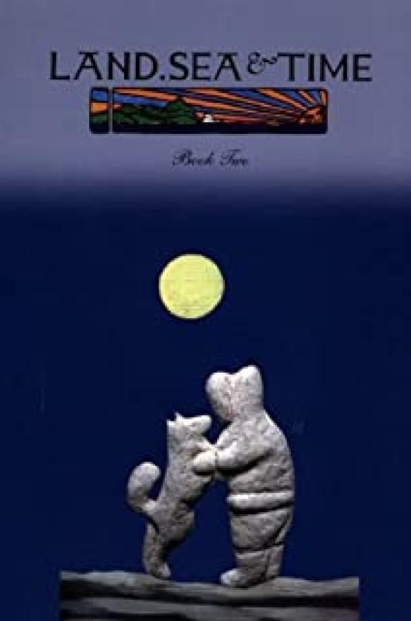 Land, Sea, & Time Book 2