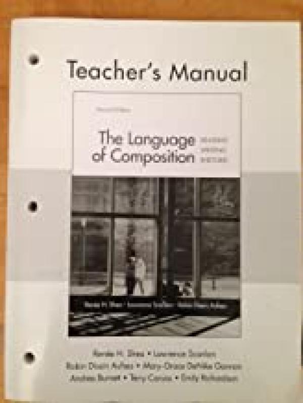 Language of Composition Teachers Manual