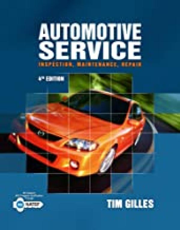 Automotive Service: Inspection, Maintena