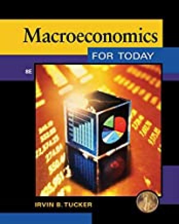 Macroeconomics for Today 8/E