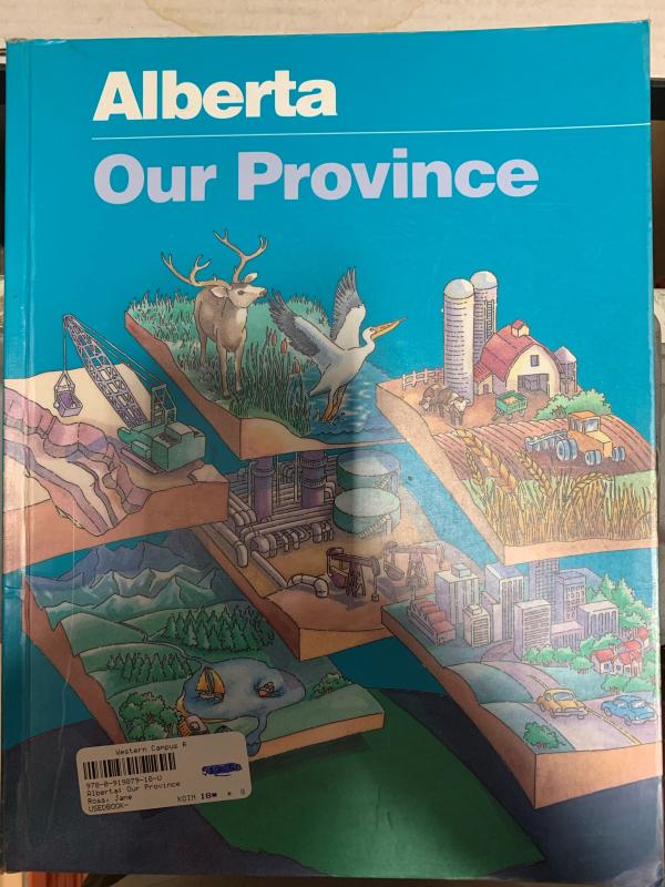 Alberta: Our Province