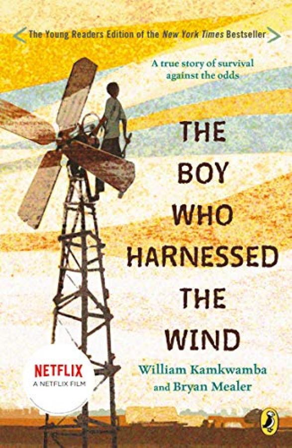 Boy Who Harnessed the Wind,The