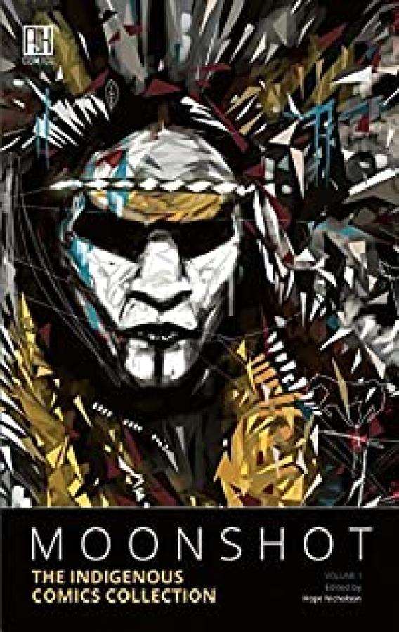 Moonshot: The Indigenous Comics Collecti