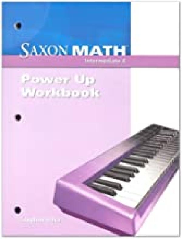 Saxon Math Intermediate 4: Power-Up Work