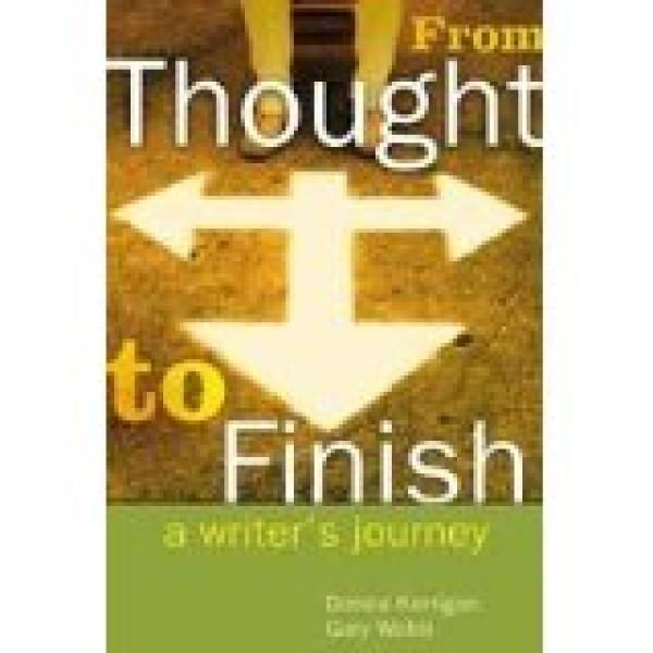 From Thought to Finish: A Writer's Journ