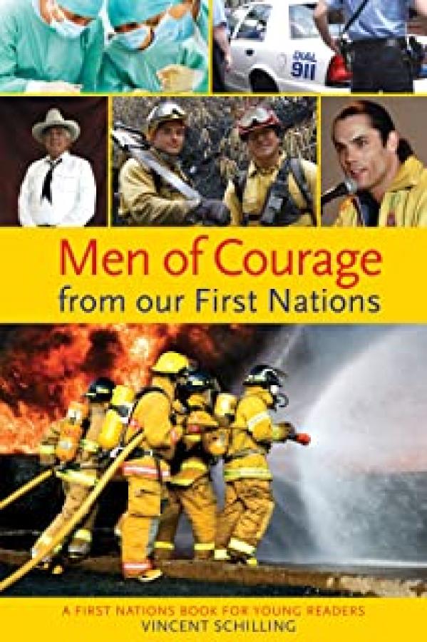 Men of Courage from Our First Nations