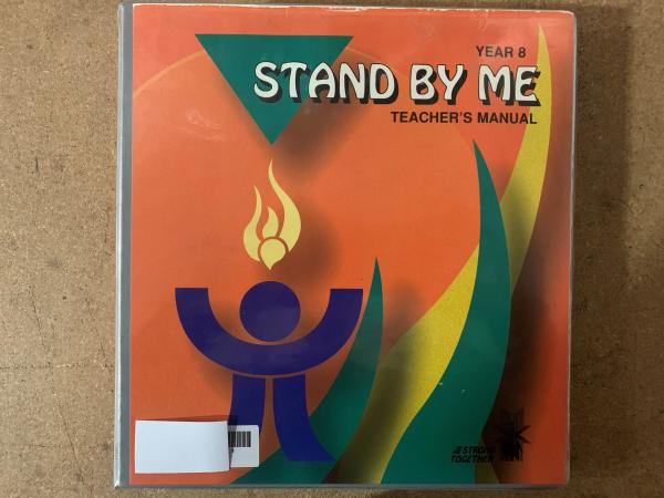 Stand By Me - Year 8 Teacher's Manual