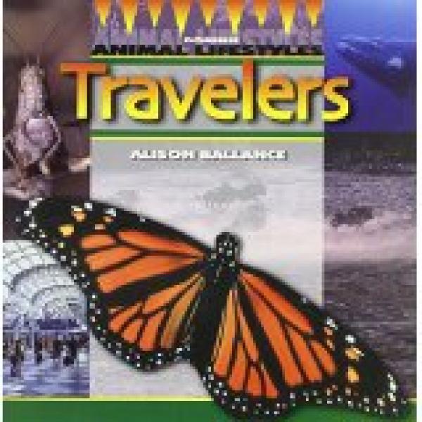 Travelers (Animal Lifestyles)
