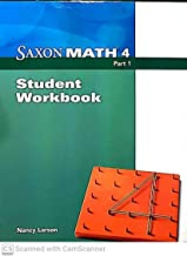 Saxon Math 4: Student Workbook Part 1