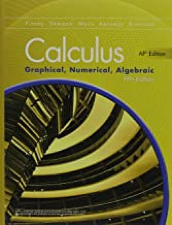 Calculus: Graphical, Numerical, Alg Ap 5