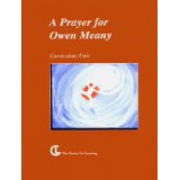 Prayer for Owen Meany,A: Curriculum Unit