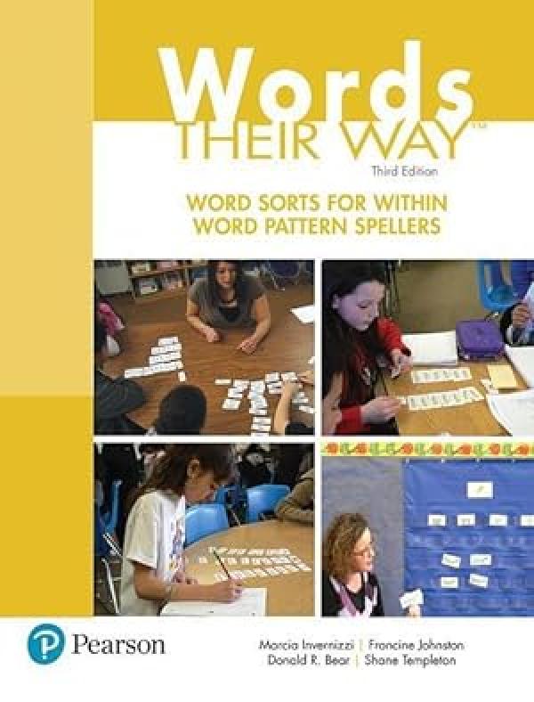 Words Their Way: Word Sorts for Within W