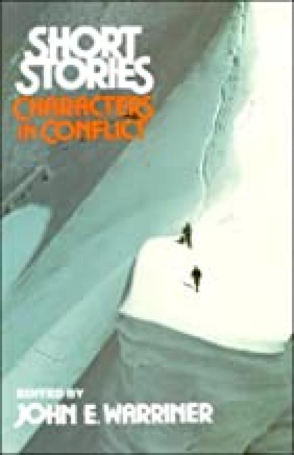Short Stories: Characters in Conflict