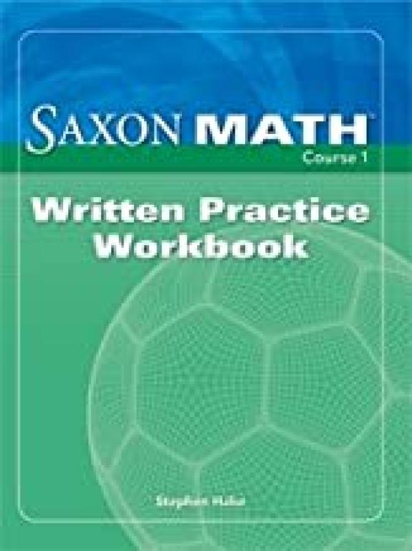 Saxon Math Course 1: Written Practice Wo