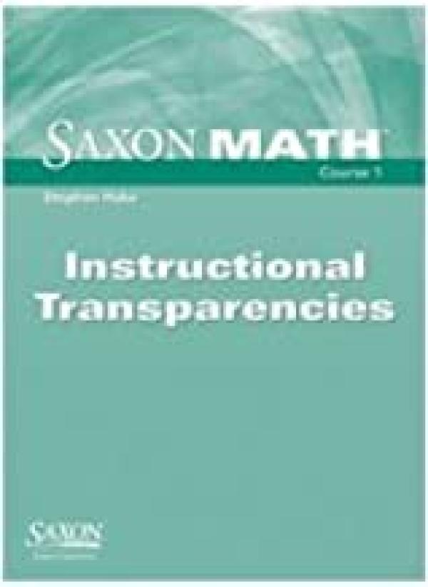 Saxon Math Course 1: Instructional Trans