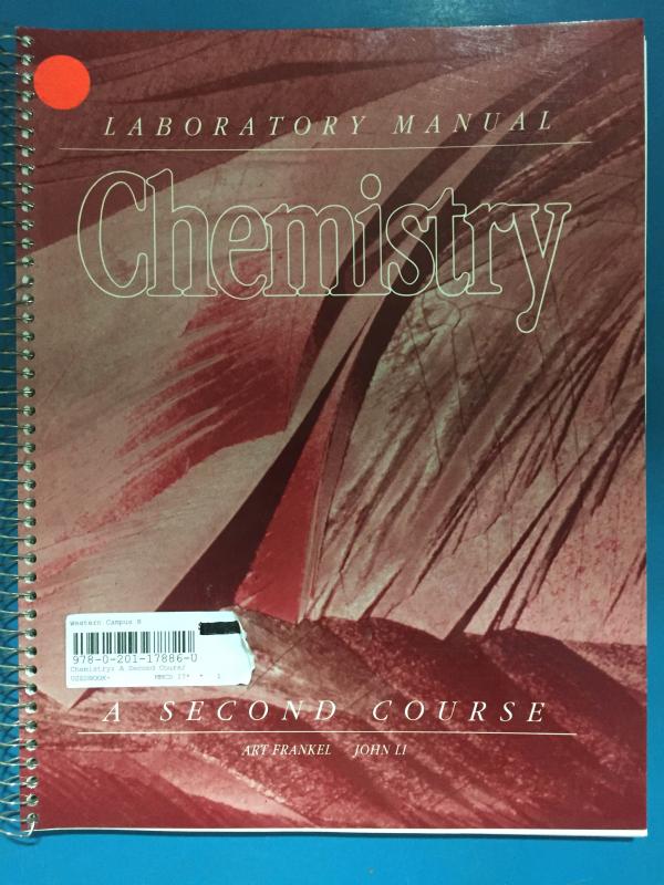 Chemistry: A Second Course Lab Manual