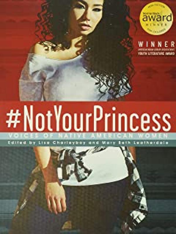 #notyourprincess: Voices of Native Ameri