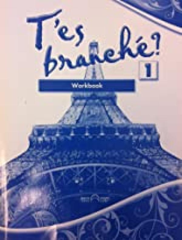 T'es Branche? Level 1 Workbook