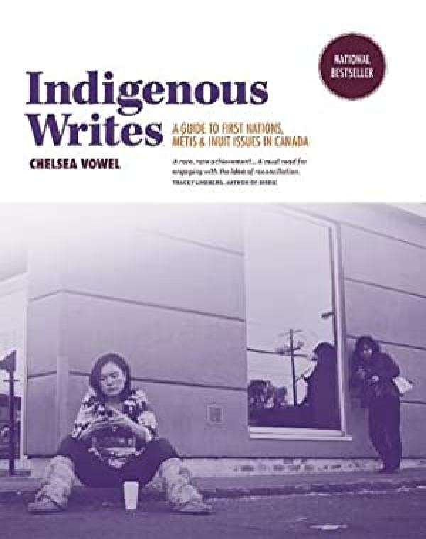 Indigenous Writes: A Guide to First Nati