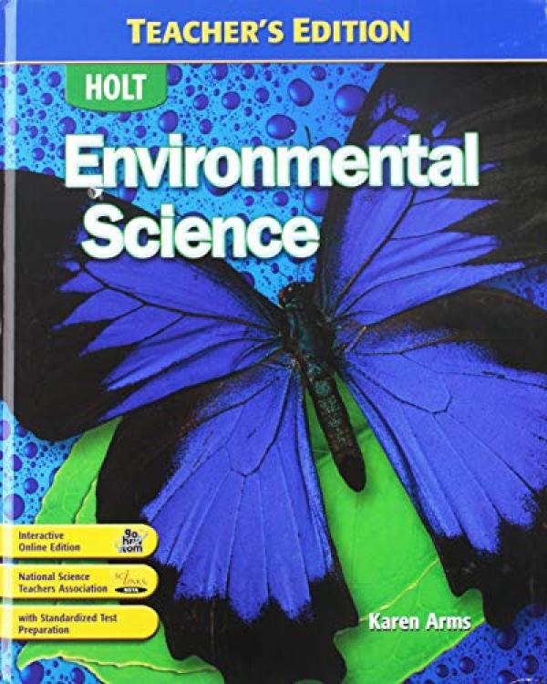 Holt Environmental Science: Teacher's Ed