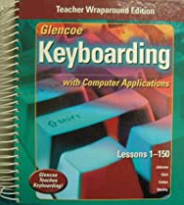 Glencoe Keyboarding with Computer Applic
