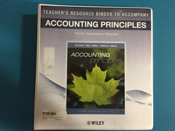 Accounting Principles 3/E CDN TR Binder