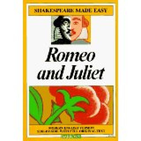 Romeo & Juliet: Shakespeare Made Easy