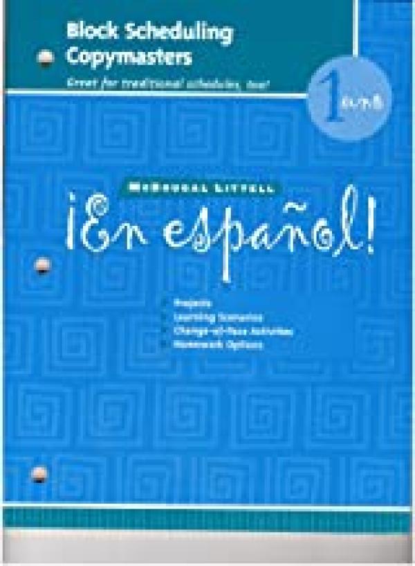 En Espanol! '04 Level 1 Block Scheduling