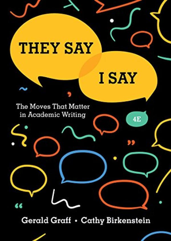They Say / I Say: The Moves That Matter