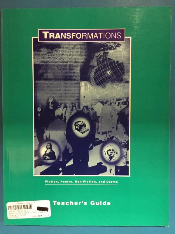 Transformations: Fiction, Poetry, Non-Fi