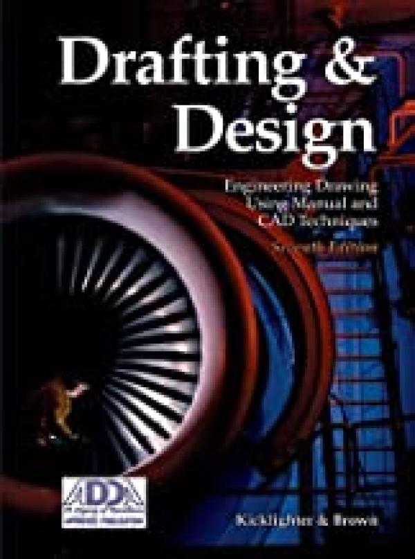Drafting and Design 7/E