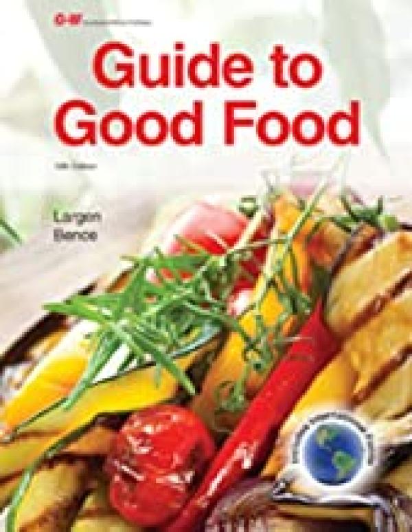 Guide to Good Food 13/E