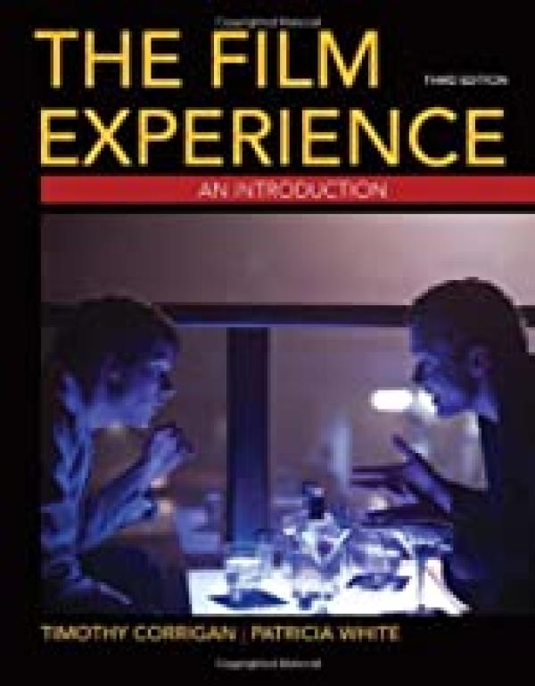 Film Experience: An Introduction 3/E