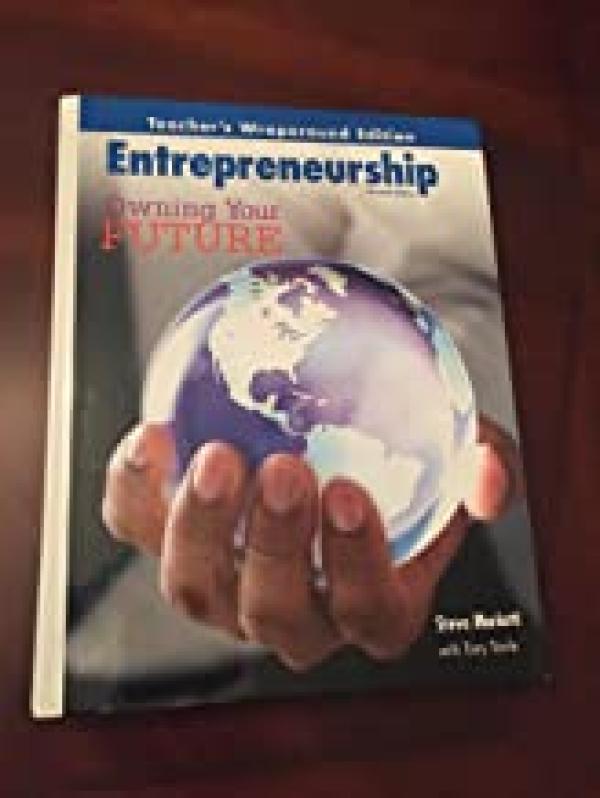 Entrepreneurship: Owning Your Future Twe