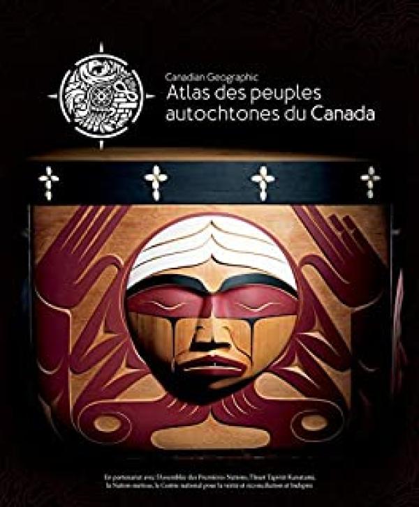 Atlas Des Peuples Autochtones Du Canada