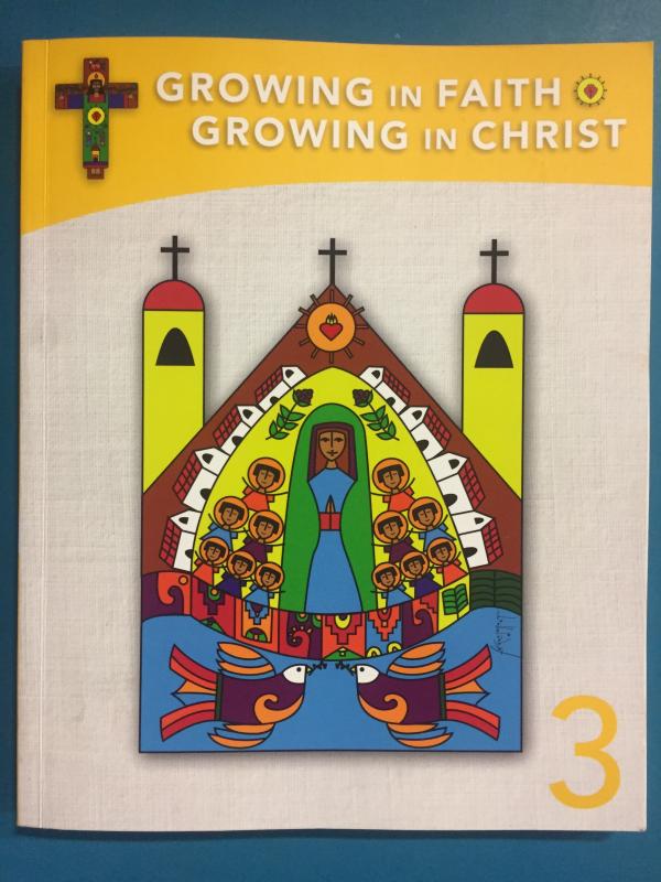 Growing in Faith Grade 3 Student Book