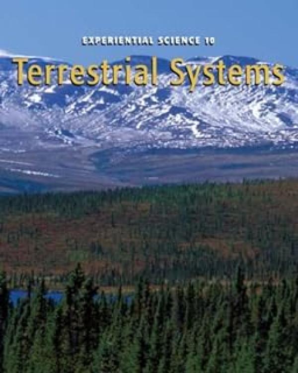 Experiential Science 10: Terrestrial Sys