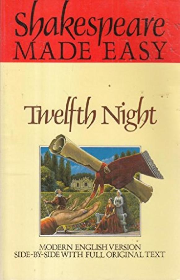 Twelfth Night Shakespeare Made Easy