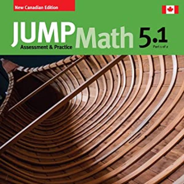 Jump Math 5 Ap Book 1: New Canadian