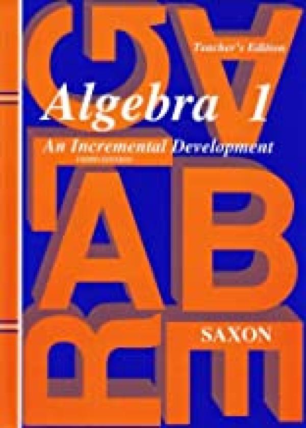 Saxon Algebra 1 3/E Teacher's Edition